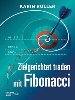 cover image of Zielgerichtet traden mit Fibonacci